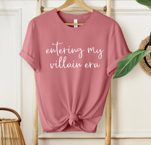 Entering my villain era T-shirt