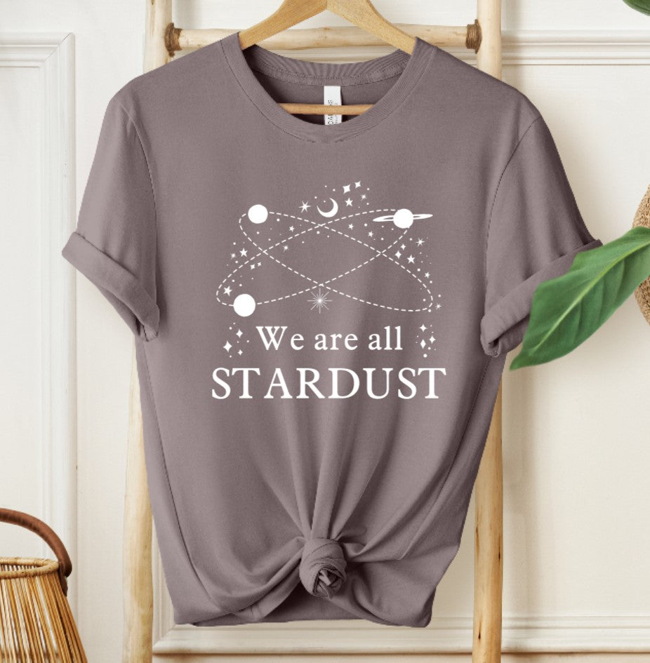 We are all stardust T-shirt